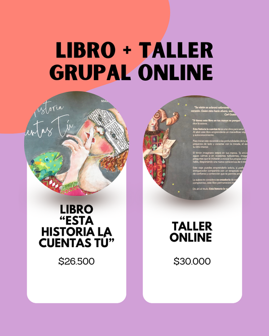 Pack TALLER y LIBRO  “Esta Historia la Cuentas Tú”